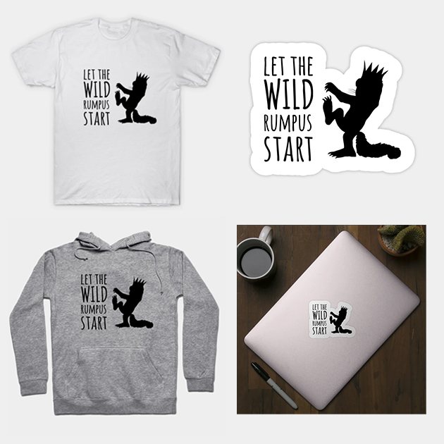 Let the Wild Rumpus Start merch mockups